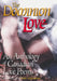 The Dominion of Love: An Anthology of Canadian Love Poems by Tom Wayman