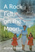 A Rock Fell on the Moon: Dad and the Great Yukon Silver Ore Heist by Alicia Priest