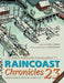 Raincoast Chronicles 23: Harbour Publishing 40th Anniversary Edition by Peter A. Robson, Howard White