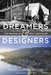Dreamers and Designers: The Shaping of West Vancouver by Francis Mansbridge, John Moir