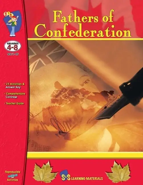 Fathers of Confederation Grades 4-8 by Frances Stanford