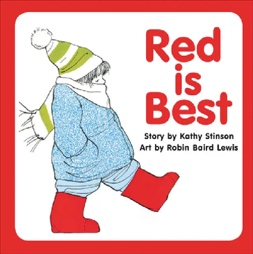 Red Is Best (Annikin Miniature Edition) by Kathy Stinson, Robin Baird Lewis