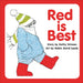 Red Is Best (Annikin Miniature Edition) by Kathy Stinson, Robin Baird Lewis