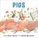 Pigs (Annikin Miniature Edition) by Robert Munsch, Michael Martchenko