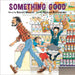 Something Good by Robert Munsch