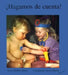 Hagamos de Cuenta! = Let's Pretend by Debbie Bailey