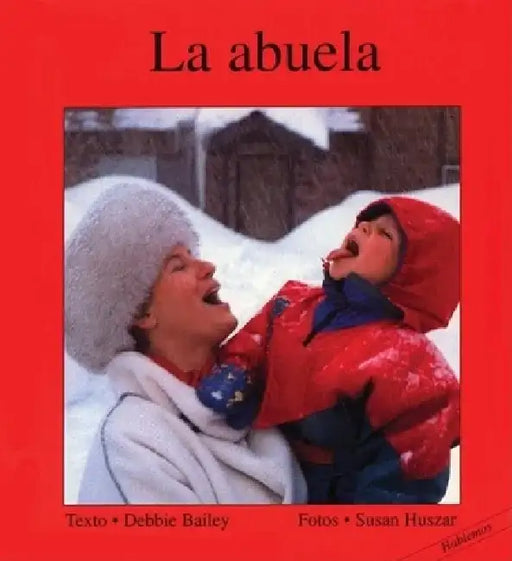 La Abuela by Debbie Bailey