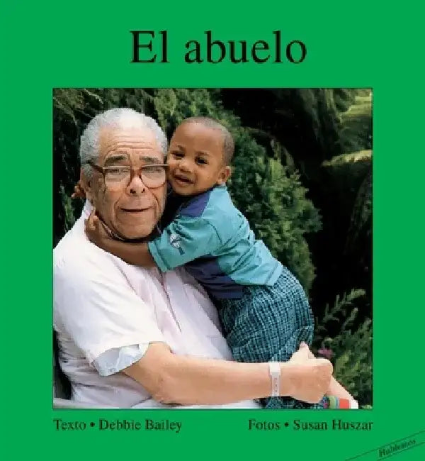 El Abuelo by Debbie Bailey