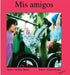 MIS Amigos by Debbie Bailey
