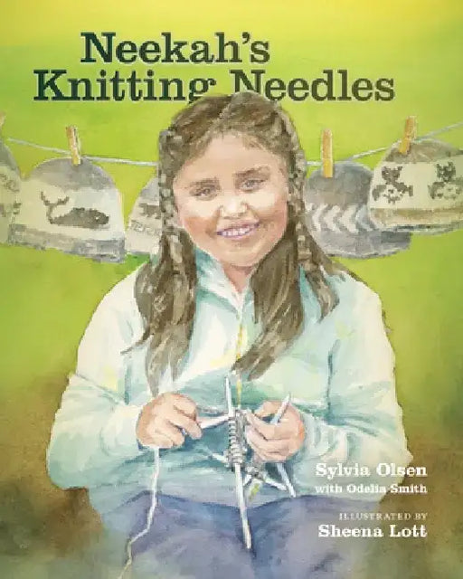 Neekah's Knitting Needles by Sylvia Olsen