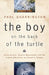 The Boy on the Back of the Turtle: Seeking God, Quince Marmalade, and the Fabled Albatross on Darwin's Islands by Paul Quarrington