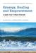 Synergy, Healing, and Empowerment: Insights from Cultural Diversity by Richard Katz, Stephen Murphy-Shigematsu