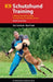 K9 Schutzhund Training: A Manual for Igp Training Through Positive Reinforcement by Resi Gerritsen