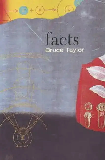 Facts by Bruce Taylor
