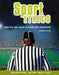 Sport Ethics: Concepts and Cases in Sport and Recreation by David Cruise Malloy, Saul Ross, Dwight H. Zakus