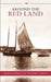 Around the Red Land by Larry Small