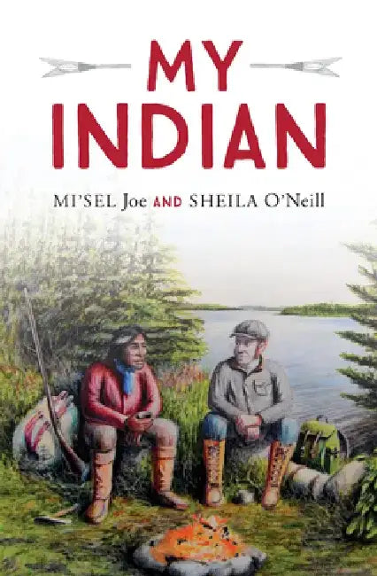 My Indian by Mi'sel Joe