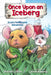 Once Upon an Iceberg: Errol's Twillingate Adventure by Sheilah Lukins, Laurel Keating