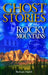 Ghost Stories of the Rocky Mountains: Volume I by Barbara Smith
