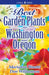 Best Garden Plants for Washington and Oregon by Marianne Binetti
