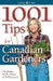1001 Tips for Canadian Gardeners by Patricia Hanbidge