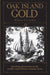 Oak Island Gold by William S. Crooker