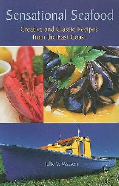 Sensational Seafood by Julie Watson