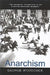 Anarchism by George Woodcock