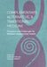 Complementary, Alternative, and Traditional Medicine by Jennie Hornosty, Maria Costanza Torri
