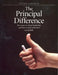 The Principal Difference: Key Issues in School Leadership and How to Deal with Them Successfully by Susan Church