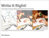 Write It Right!: Seven Steps to Revising, Editing, and Polishing All Kinds of Writing by Ron Benson