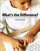 What's the Difference?: Building on Autism Strengths, Skills, and Talents in Your Classroom by Amanda Yuill