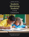 Students Mentoring Students in K-8 Classrooms: Creating a Learning Community Where Children Communicate, Collaborate, and Succeed by Diane Vetter