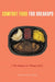 Comfort Food for Breakups: The Memoir of a Hungry Girl by Marusya Bociurkiw