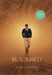 Blackbird (Movie Tie-In Edition) by Larry Duplechan