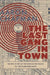 The Last Gang in Town: The Epic Story of the Vancouver Police vs. the Clark Park Gang by Aaron Chapman