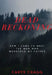 Dead Reckoning: How I Came to Meet the Man Who Murdered My Father by Carys Cragg