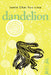 Dandelion by Jamie Chai Yun Liew