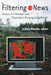 Filtering the News: Essays on Herman and Chomsky's Propaganda Model by Jeffery Klaehn