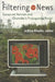 Filtering the News: Essays on Herman and Chomsky's Propaganda Model by Jeffery Klaehn