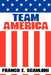 Team America by Franco E. Scanloni