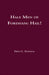 Hale Men of Fordham: Hail! by Fred C. Feddeck