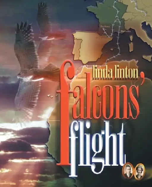 Falcons' Flight by Linda Linton