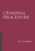 Criminal Procedure, Fourth Edition by Steve Coughlan