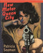 New Motor Queen City by Patricia Seaman
