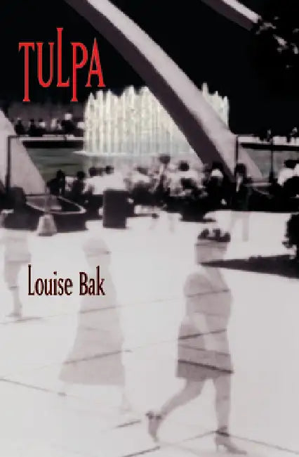 Tulpa by Louise Bak