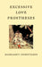 Excessive Love Prostheses by Margaret Christakos