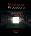 Neighbour Procedure by Syd Zolf