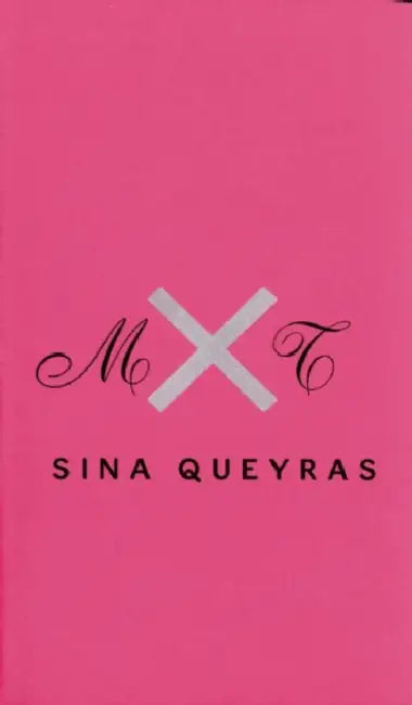 MXT by Sina Queyras