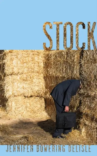 Stock by Jennifer Bowering DeLisle